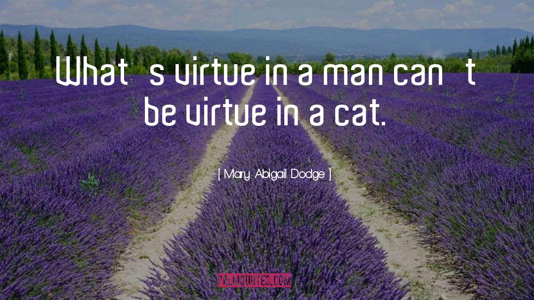 Vegan Cat quotes by Mary Abigail Dodge