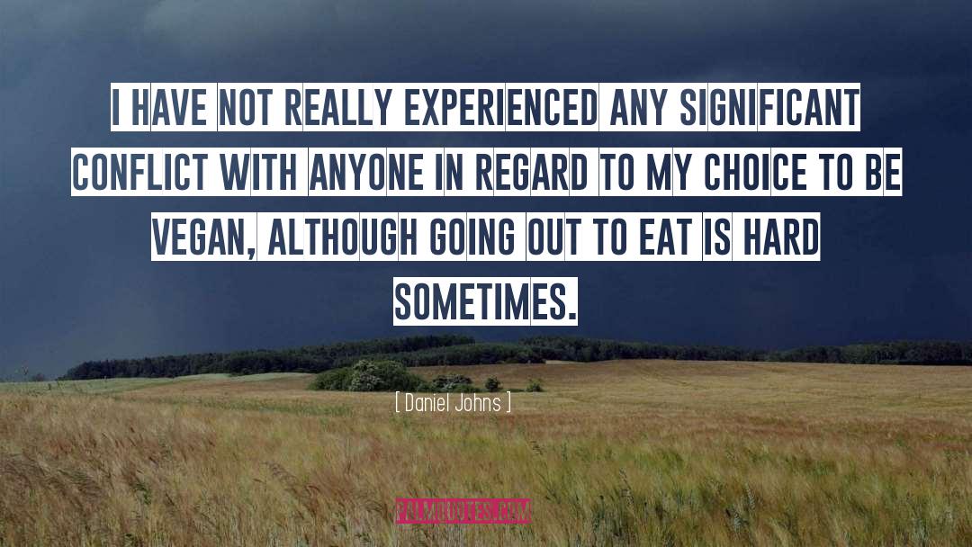 Vegan Motivation quotes by Daniel Johns