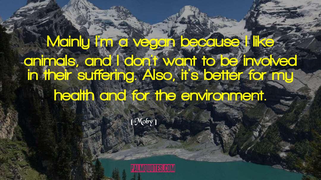 Vegan Motivation quotes by Moby