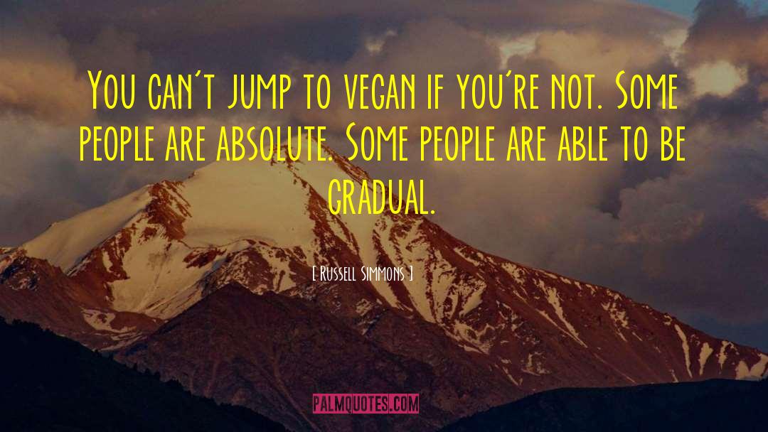 Vegan Motivation quotes by Russell Simmons