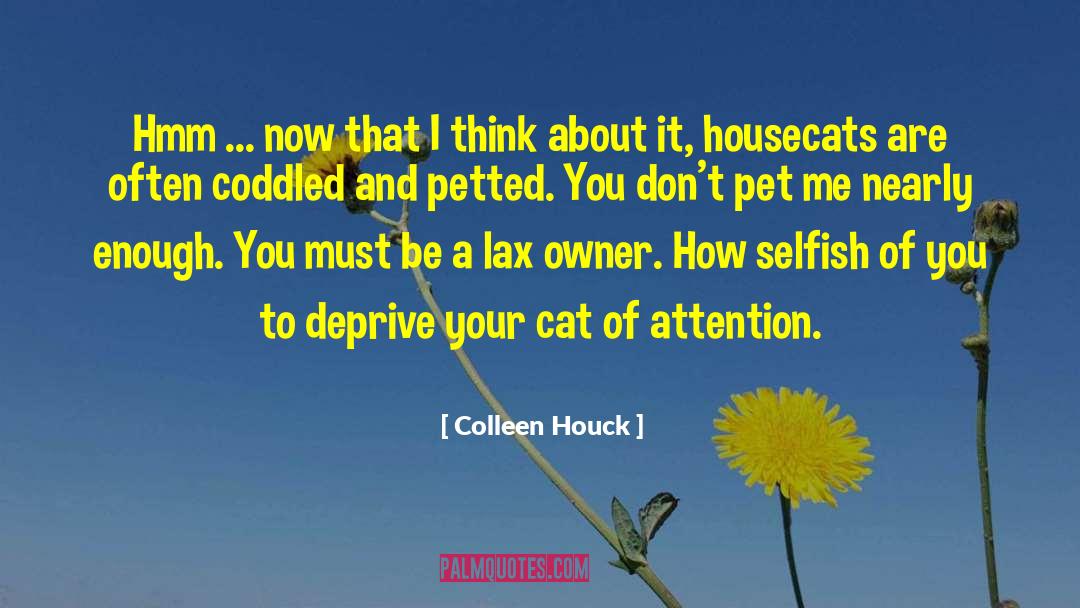 Vegan Pet quotes by Colleen Houck
