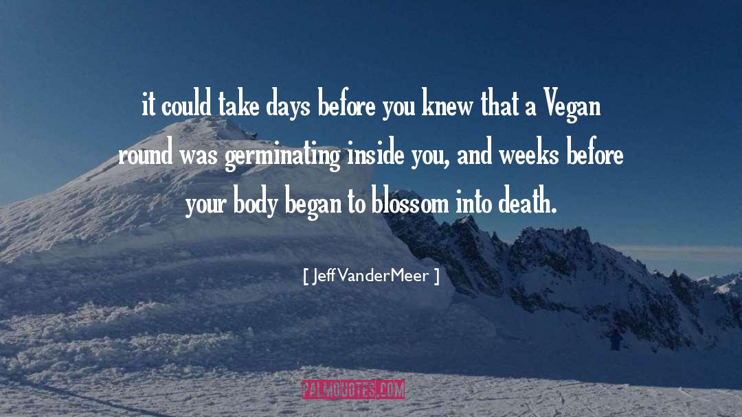 Vegan quotes by Jeff VanderMeer