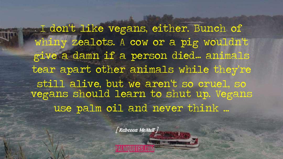 Vegans quotes by Rebecca McNutt