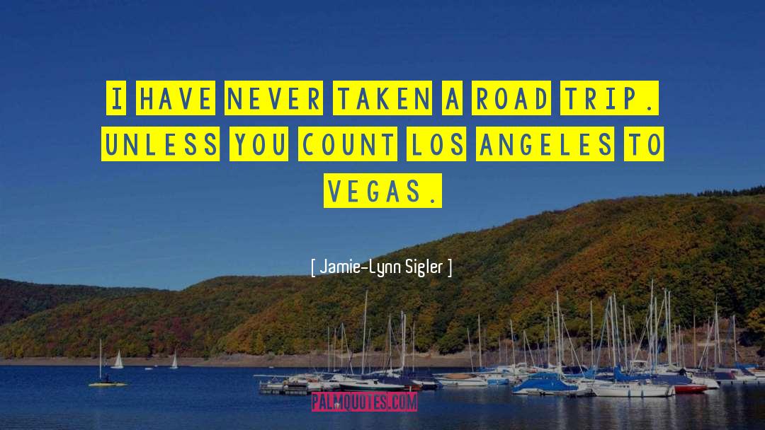 Vegas quotes by Jamie-Lynn Sigler