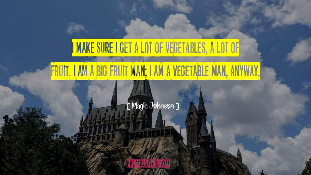 Vegetable Cutters quotes by Magic Johnson