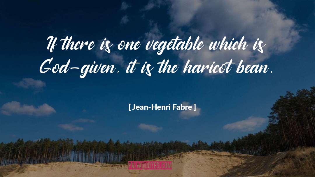Vegetable quotes by Jean-Henri Fabre