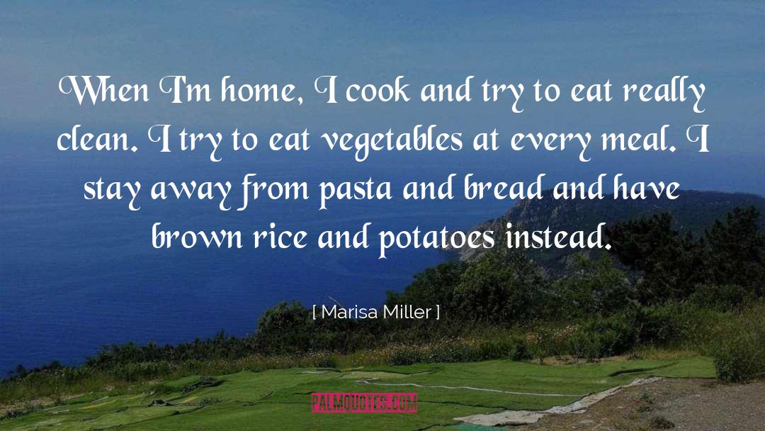 Vegetables And Milk quotes by Marisa Miller