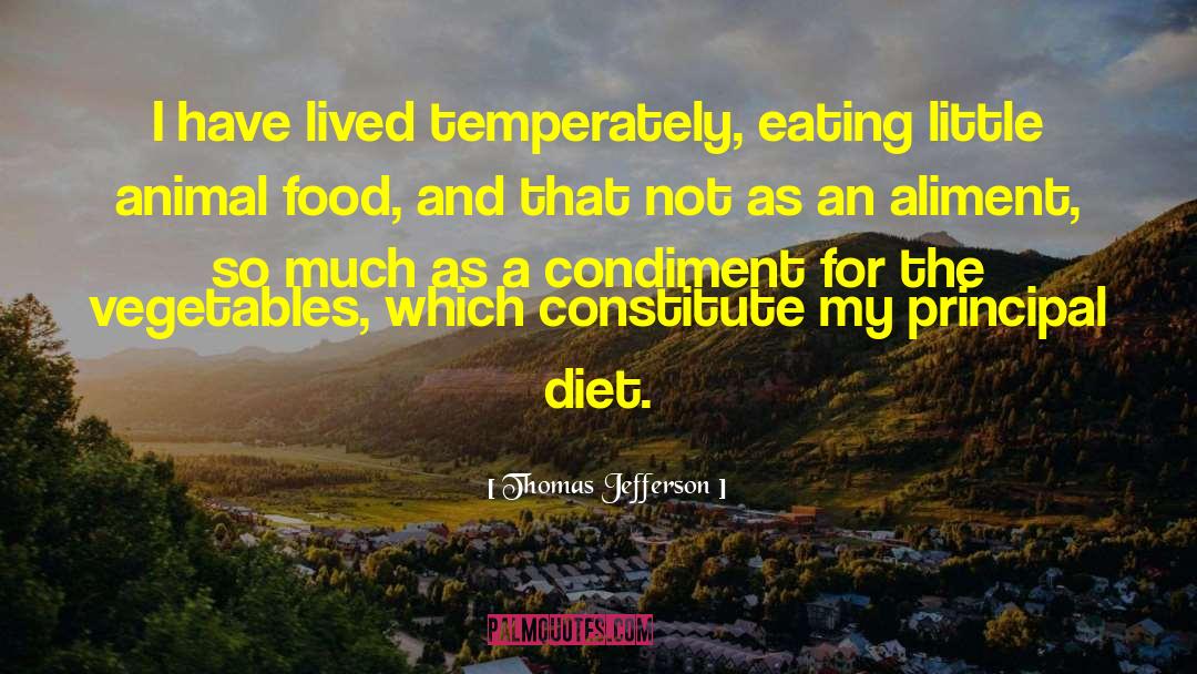 Vegetarian Diet quotes by Thomas Jefferson