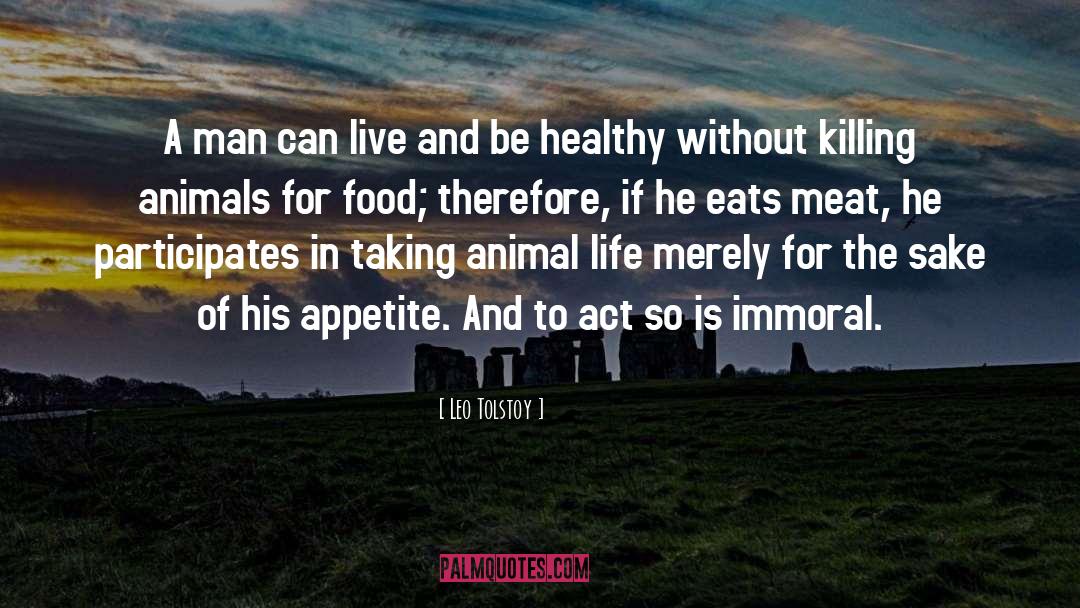 Vegetarianism quotes by Leo Tolstoy