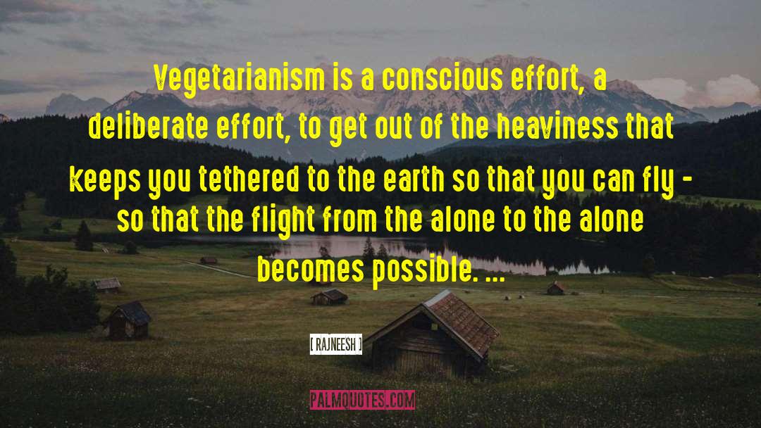 Vegetarianism quotes by Rajneesh