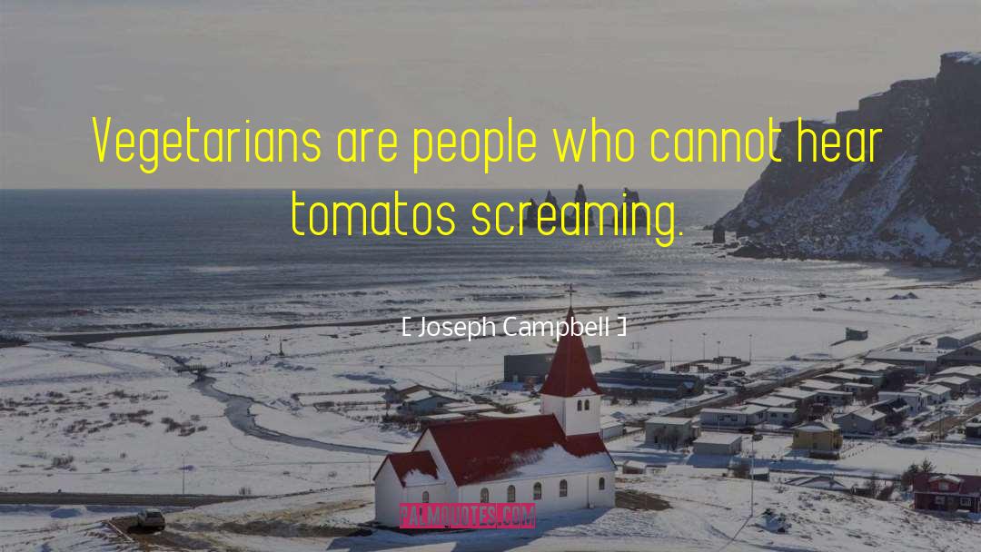 Vegetarians quotes by Joseph Campbell