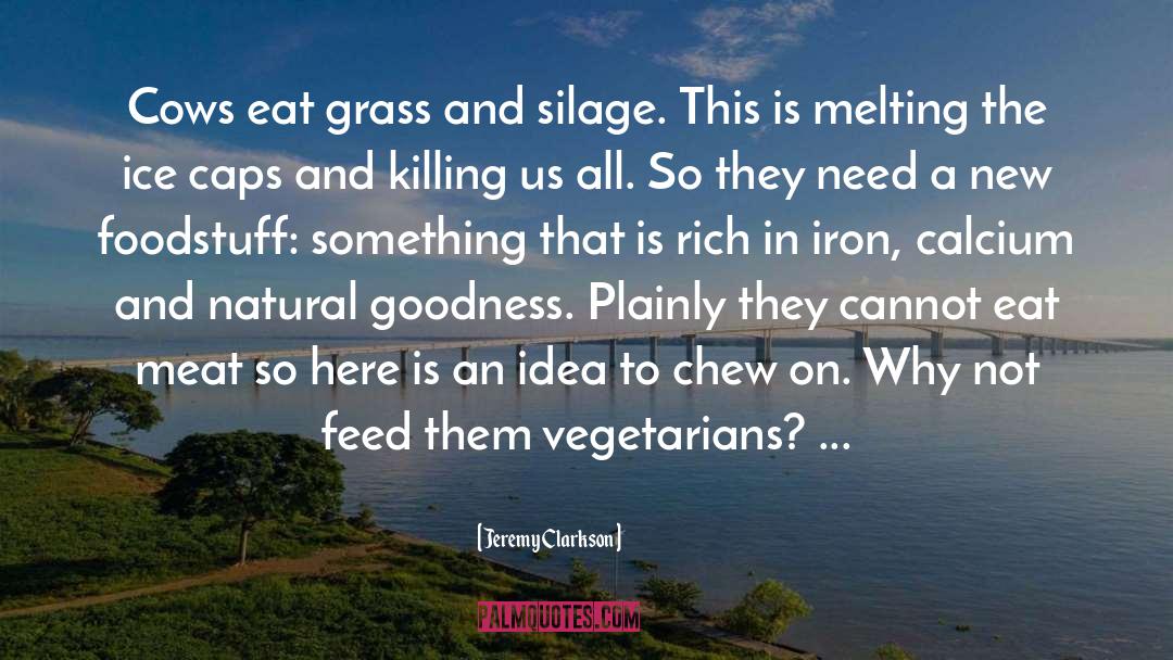 Vegetarians quotes by Jeremy Clarkson