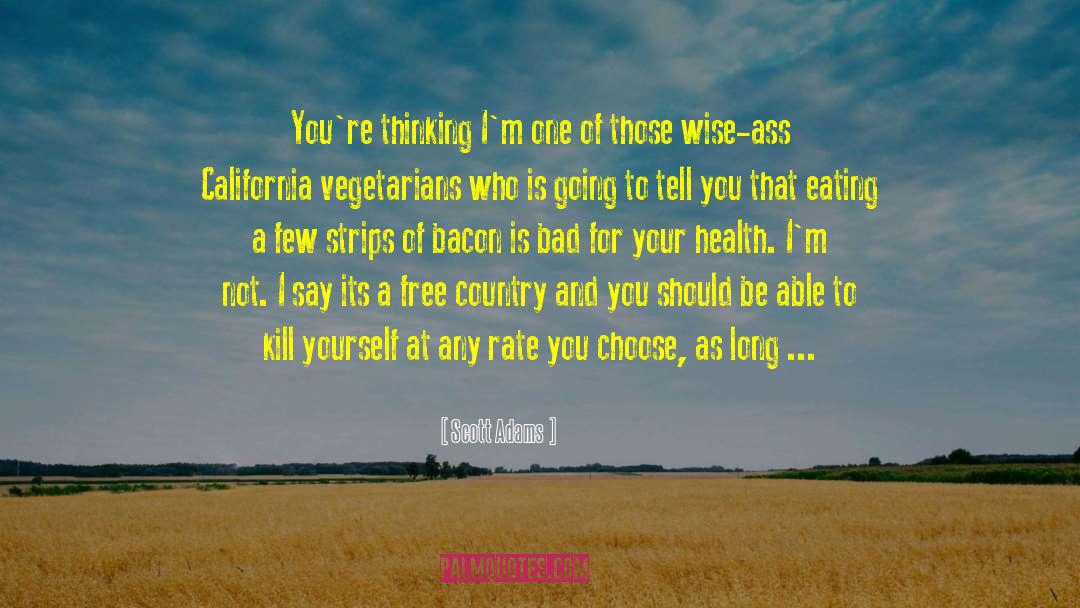 Vegetarians quotes by Scott Adams