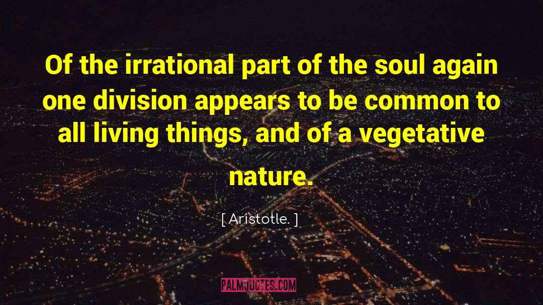 Vegetative quotes by Aristotle.