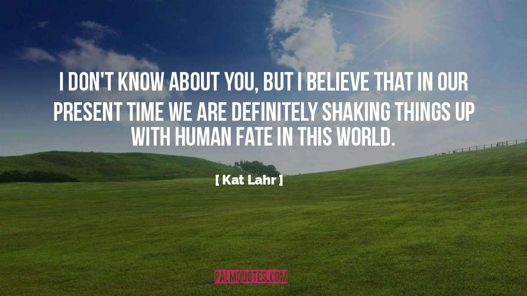 Vehslage And Lahr quotes by Kat Lahr