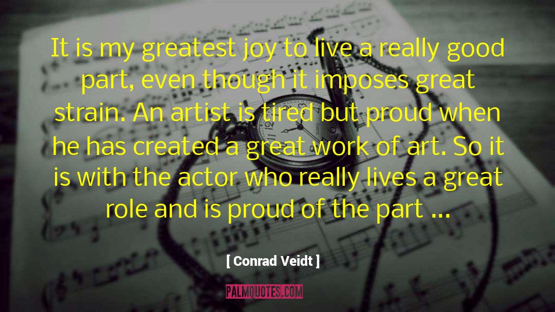 Veidt quotes by Conrad Veidt