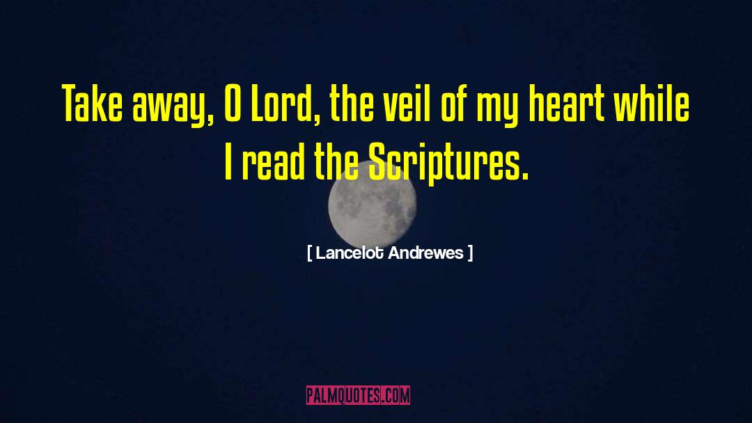 Veils quotes by Lancelot Andrewes