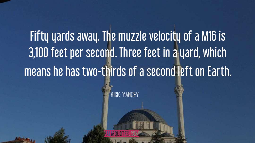 Velocity quotes by Rick Yancey