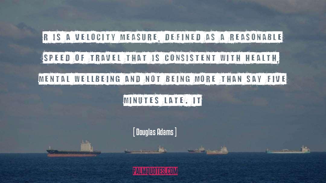 Velocity quotes by Douglas Adams