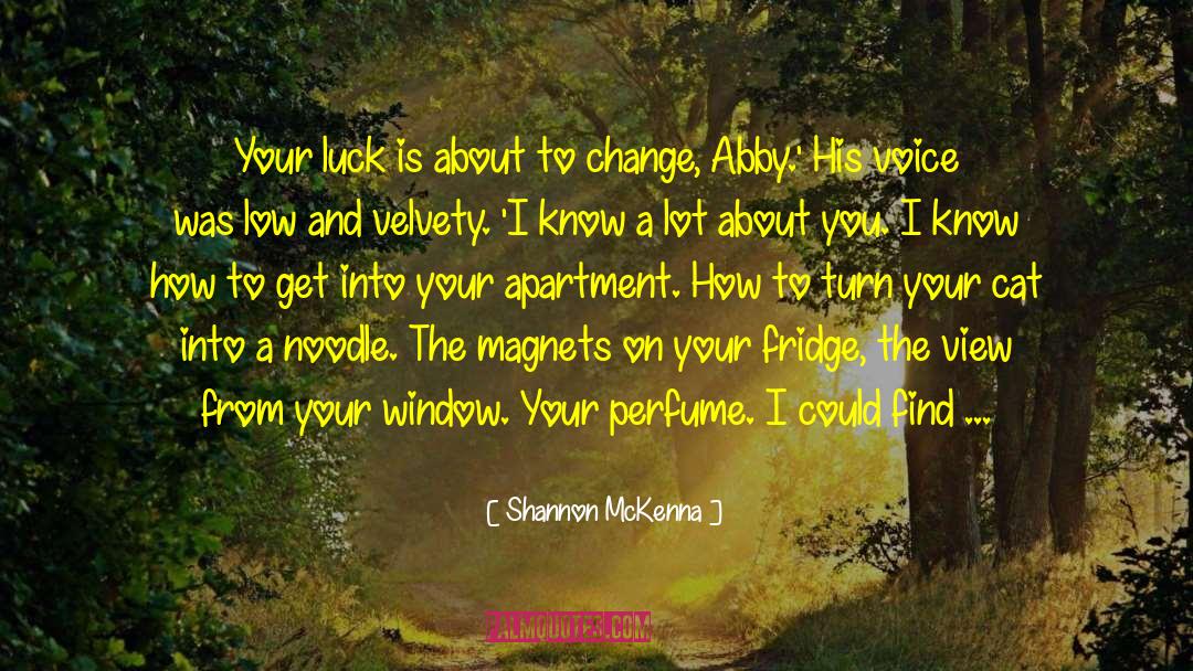 Velvety quotes by Shannon McKenna