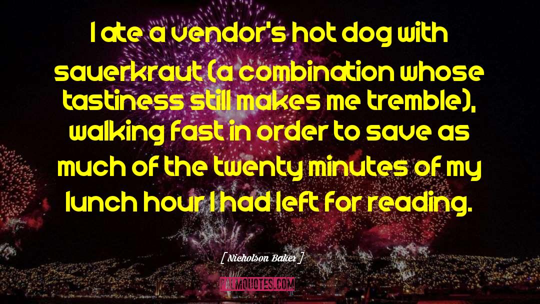 Vendors quotes by Nicholson Baker