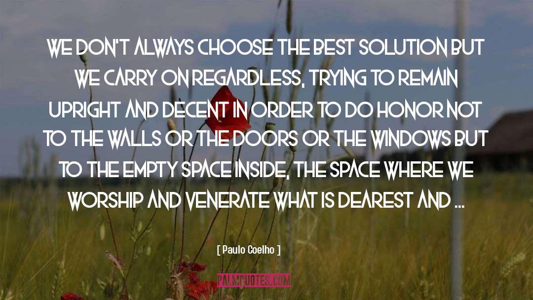 Venerate quotes by Paulo Coelho