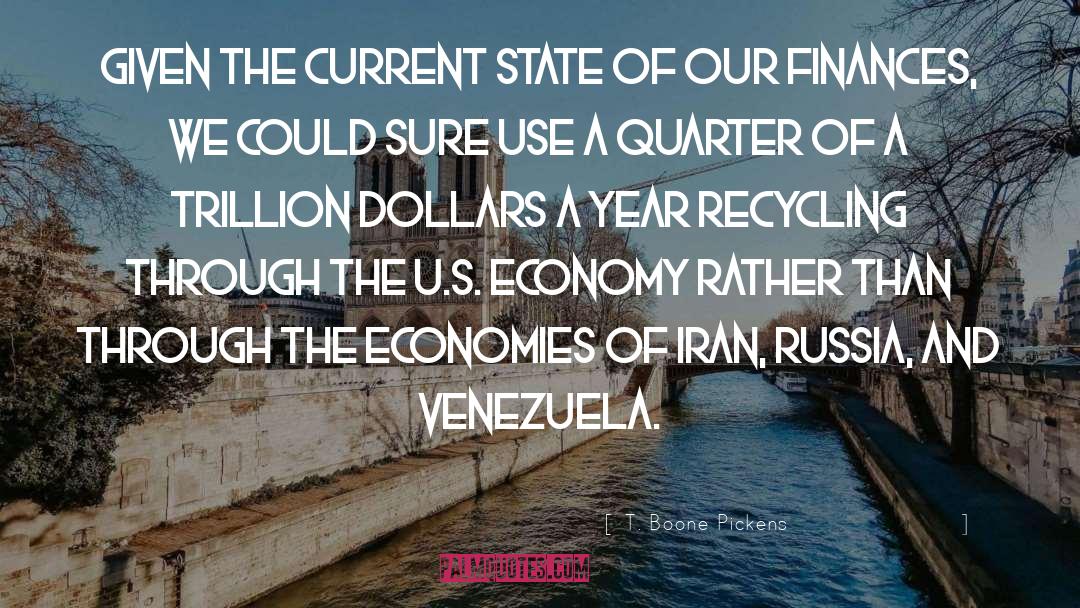 Venezuela quotes by T. Boone Pickens