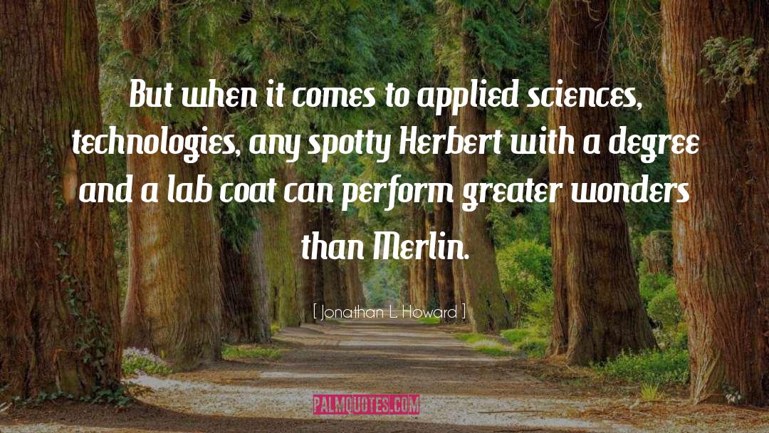 Venniro Lab quotes by Jonathan L. Howard