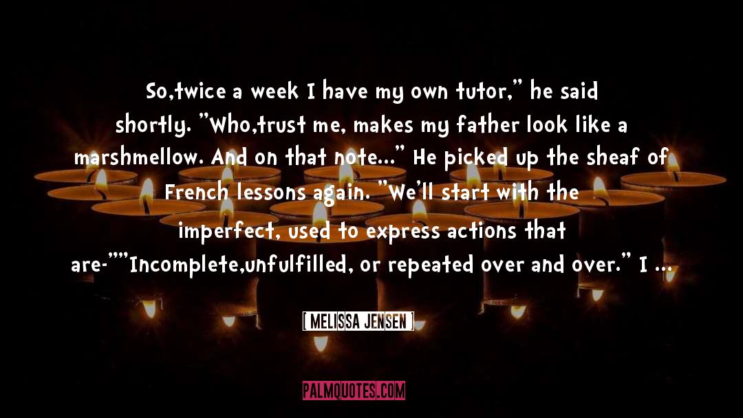 Venons In French quotes by Melissa Jensen