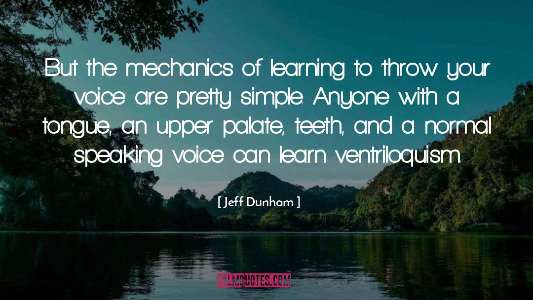 Ventriloquism quotes by Jeff Dunham