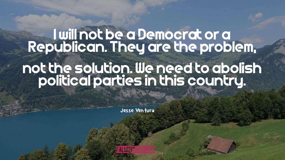 Ventura quotes by Jesse Ventura