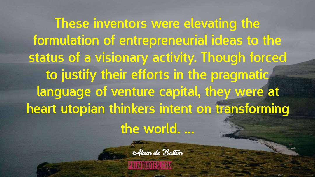 Venture Capital quotes by Alain De Botton
