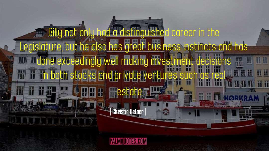 Ventures quotes by Christie Hefner