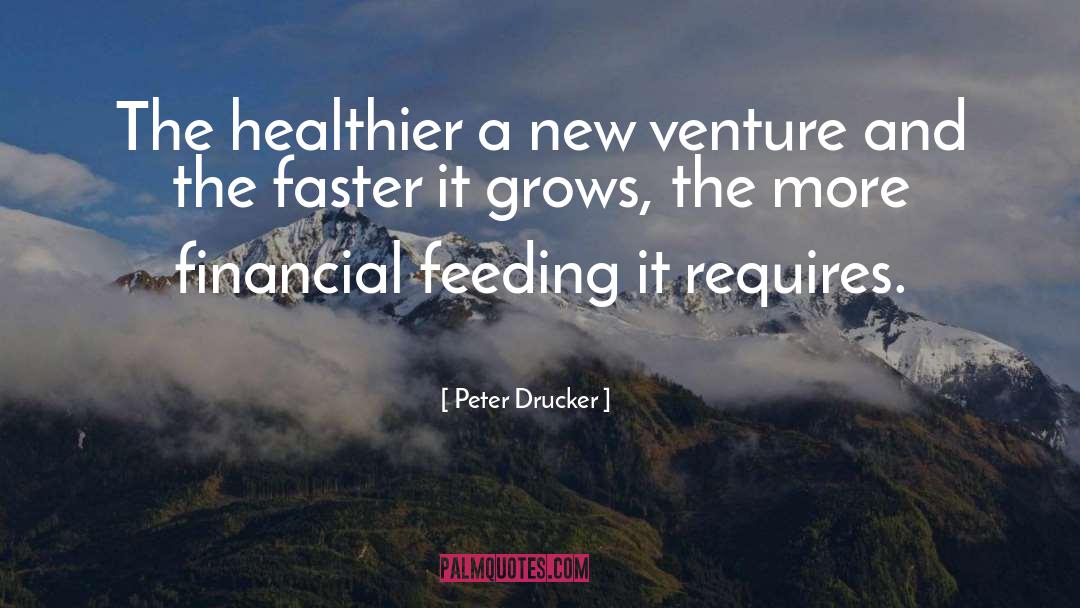 Ventures quotes by Peter Drucker