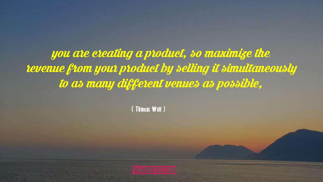 Venues quotes by Thomas Woll