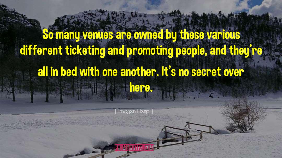 Venues quotes by Imogen Heap