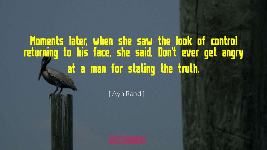 Veracity quotes by Ayn Rand