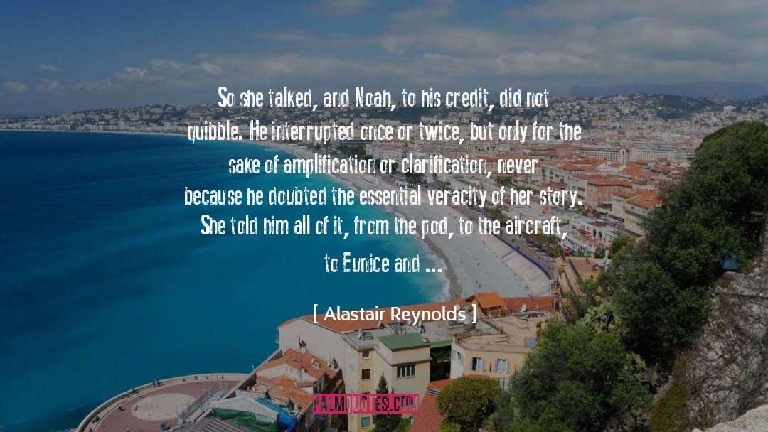 Veracity quotes by Alastair Reynolds