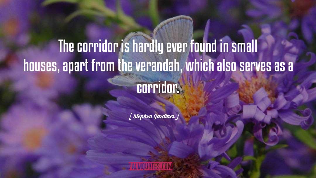 Verandah quotes by Stephen Gardiner