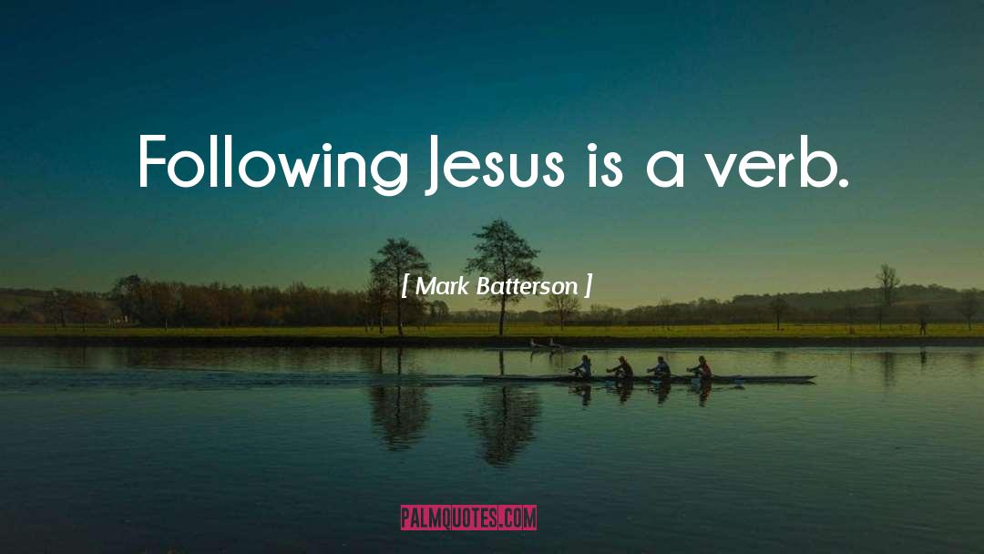 Verb quotes by Mark Batterson