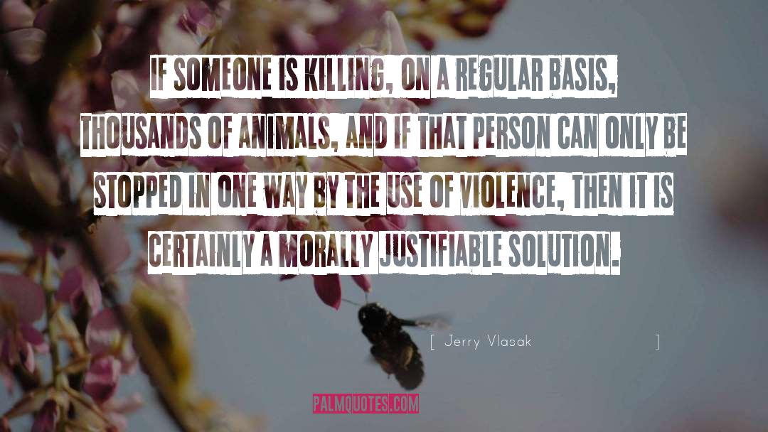 Verbitterd Animal quotes by Jerry Vlasak