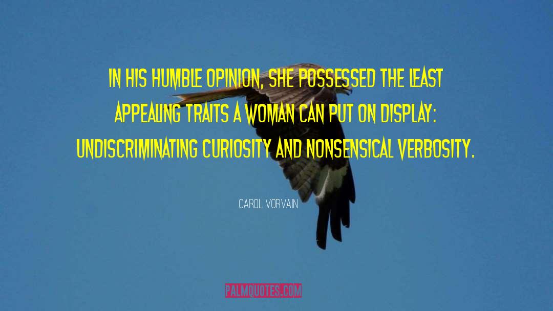 Verbosity quotes by Carol Vorvain