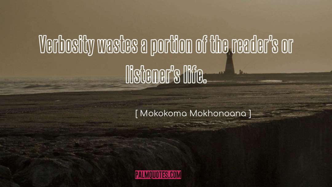 Verbosity quotes by Mokokoma Mokhonoana
