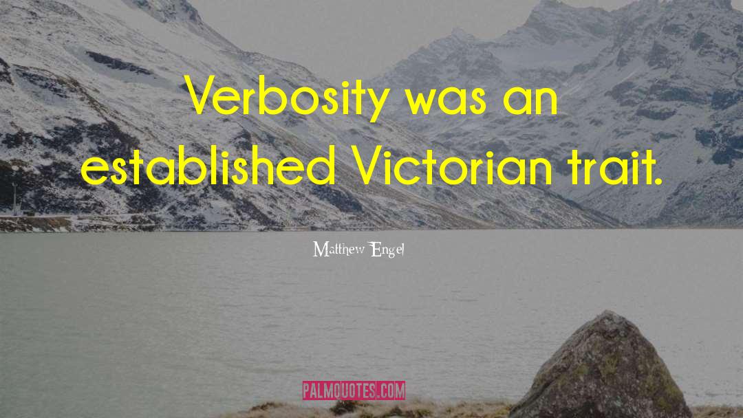 Verbosity quotes by Matthew Engel