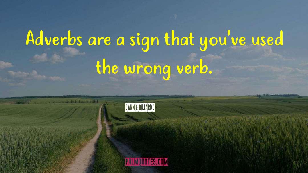 Verbs After quotes by Annie Dillard