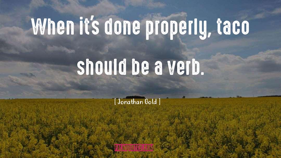 Verbs After quotes by Jonathan Gold