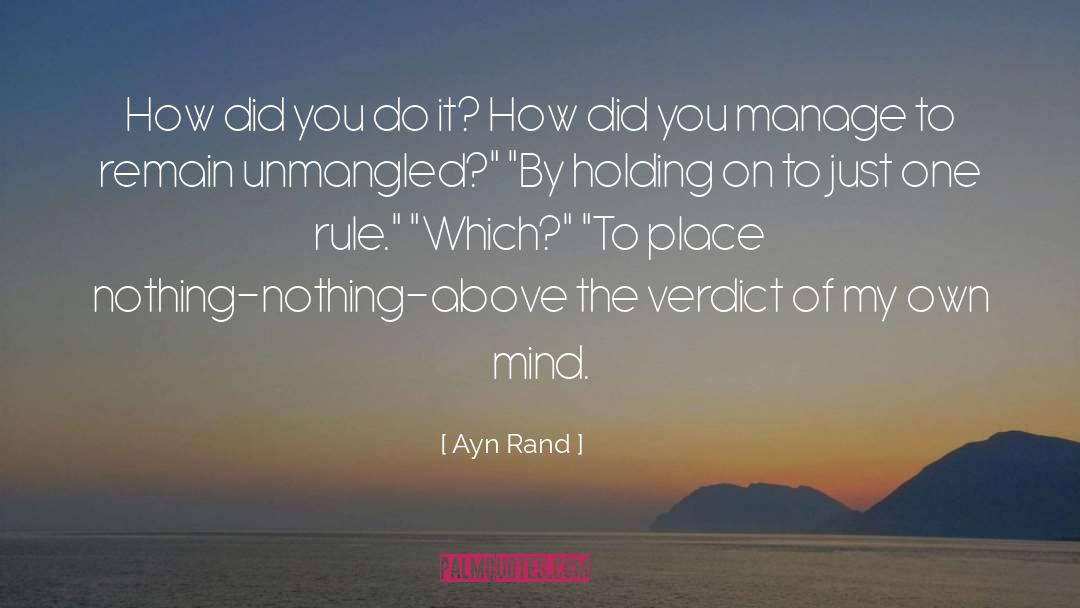 Verdict quotes by Ayn Rand