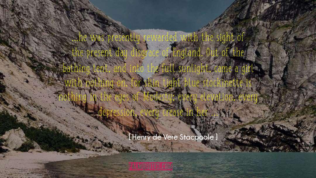 Vere quotes by Henry De Vere Stacpoole