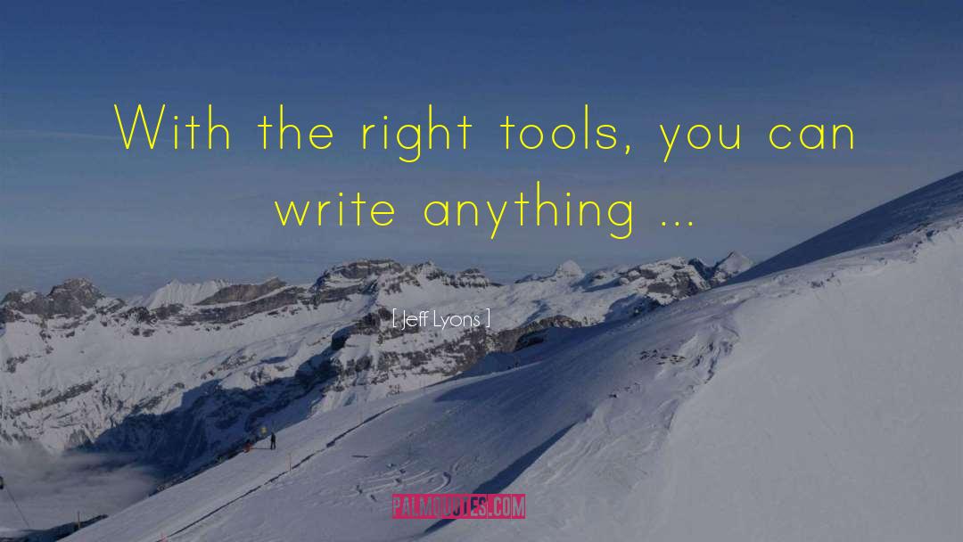 Veremis Tools quotes by Jeff Lyons