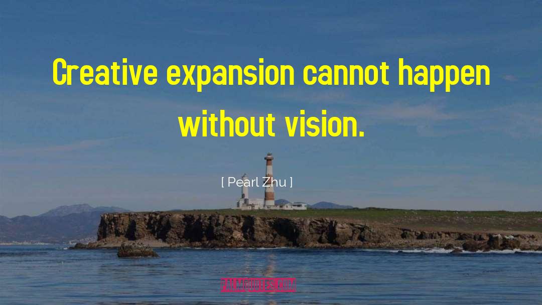 Verhoeff Vision quotes by Pearl Zhu